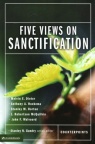 Five Views on Sanctification - Counterpoint Series